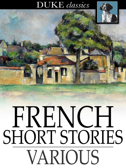 Titeldetails für French Short Stories nach Various - Verfügbar